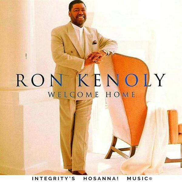 Ron Kenoly – Welcome Home (Live) 2013